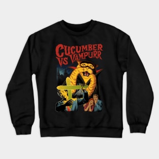 Cucumber vs Vampur Crewneck Sweatshirt